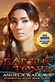 Earth Tones (Elemental Magic Book 3)