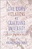Civil Rights Violations At Graceland University: A Question Of Mormon Integrity